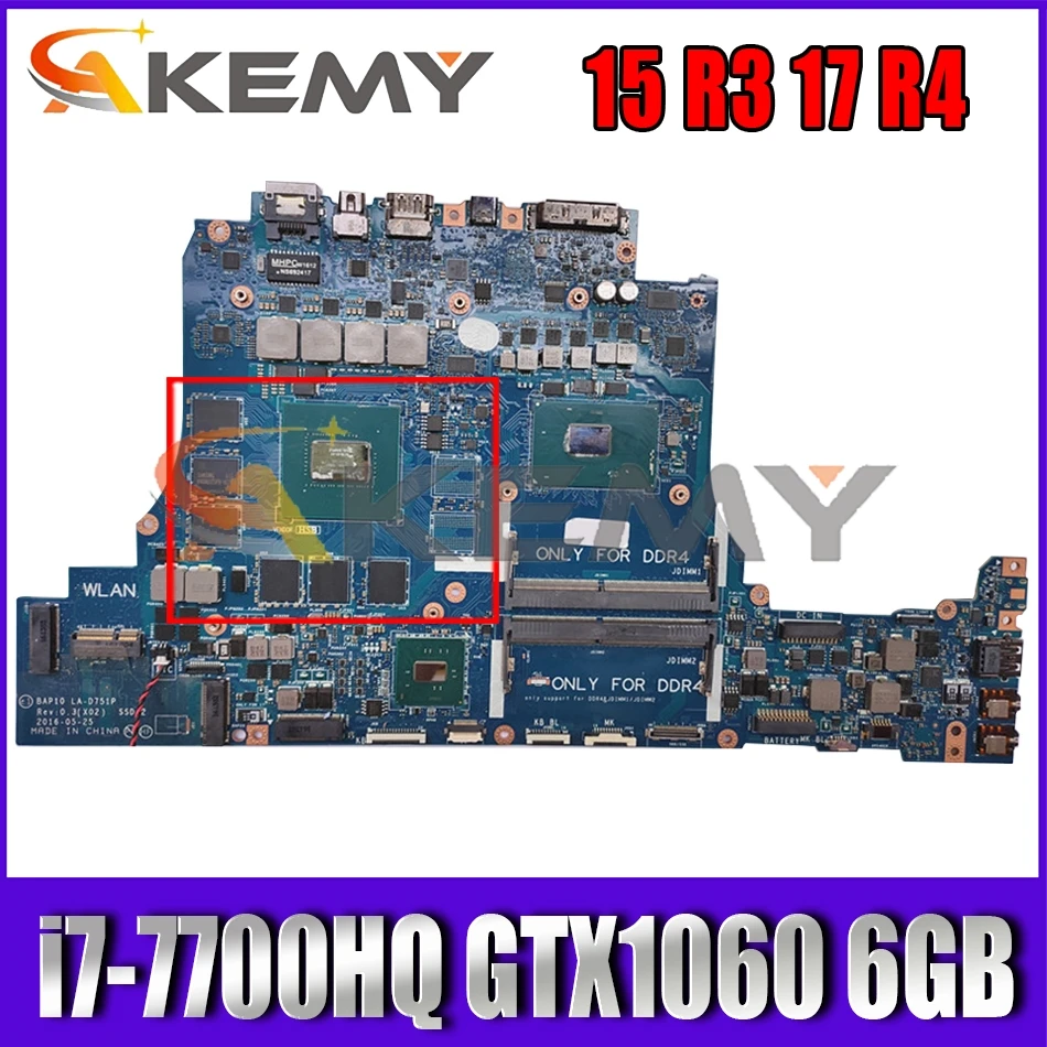 

BAP10 LA-D751P MB For DELL Alienware 15 R3 17 R4 Laptop Motherboard CN-0NXK67 0NXK67 I7-7700HQ GTX1060 6GB-GPU 100% Fully Tested