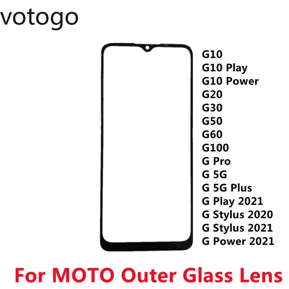 Внешний стеклянный экран для Motorola MOTO G10 Power Play G20 G22 G30 G50 G60 G Stylus G100, передний ЖК-дисплей с сенсорной панелью, 1 шт.