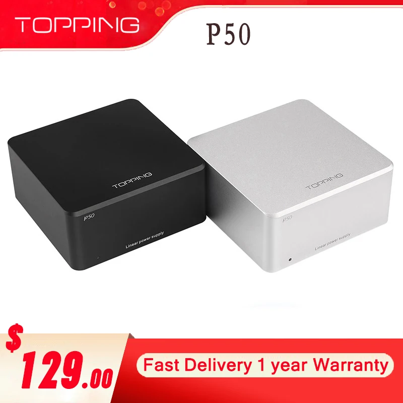 

TOPPING P50 Линейный источник питания с низким уровнем шума для Topping D50 D50s DX3 Pro D30