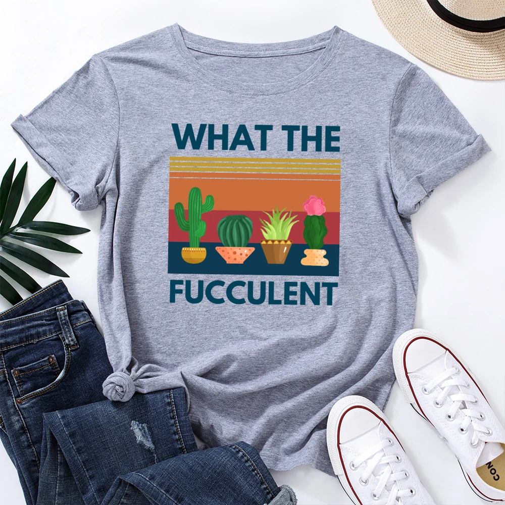 

What The Fucculent Funny Cactus Succulent T-Shirt Gardening Shirts for Women Female Graphic Tee Short Sleeve Cotton Summer Tops