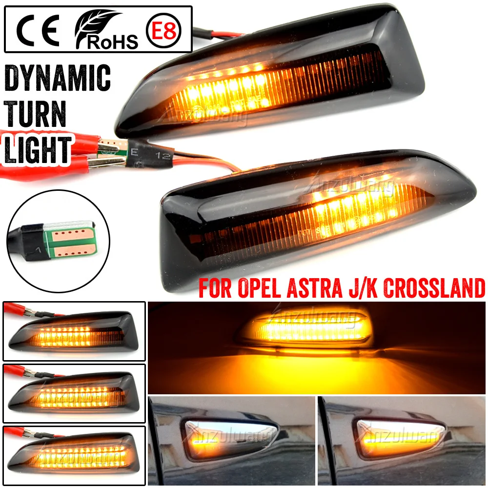 

For Opel Vauxhall Astra J K Crossland X Grandland Insignia B Zafira C LED Dynamic Turn Signal Light Side Marker Lamp Blinker