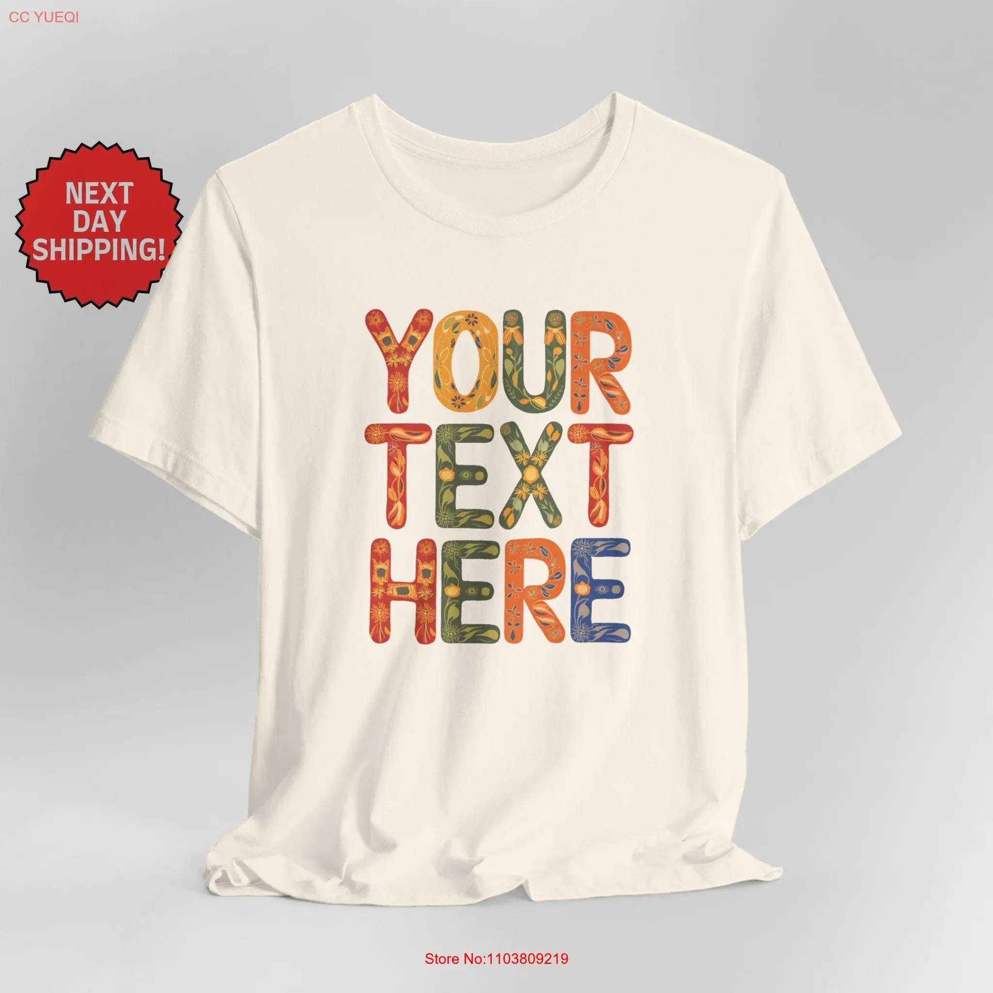 Personalized Eclectic Text T Shirt Customizable Customize Your Own long or short sleeves
