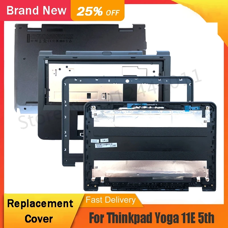 

NEW For Lenovo Thinkpad Yoga 11E 5th Laptop LCD Back Cover Front Bezel Palmrest Upper Bottom Base Case Top Case Black 02DC009