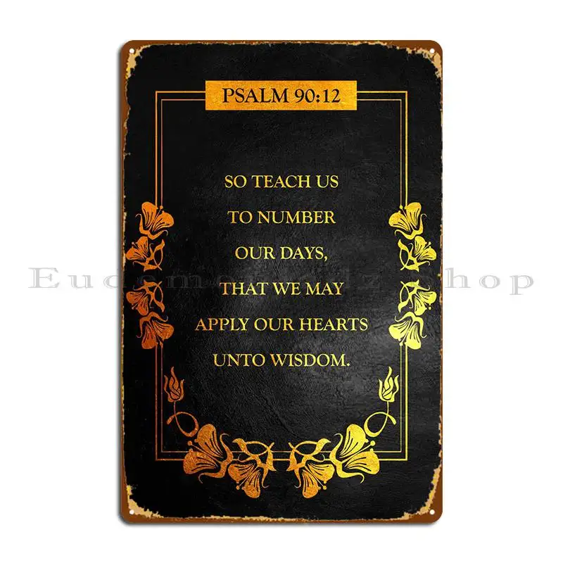 

Psalm 90 12 Metal Plaque Wall Mural Party Club Customized Club Tin Sign Poster
