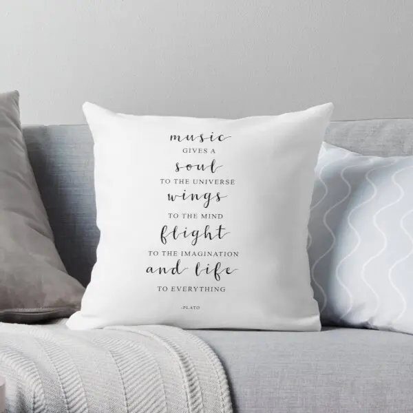 

Music Gives A Soul To The Universe Plat Printing Throw Pillow Cover Office Soft Fashion Waist Bedroom Home Pillows not include