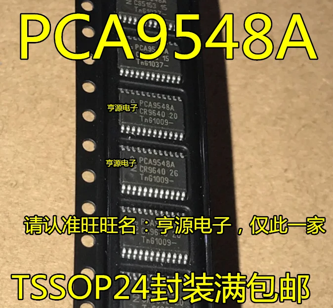 

50 шт./лот PCA9548A PCA9548APWR TSSOP-24 100% Новинка