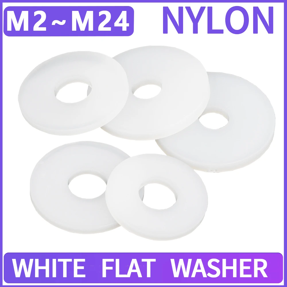 5 ~ 300 шт. белая нейлоновая плоская шайба, пластиковые уплотнительные жесткие прокладки M2 M2.5 M3 M4 M5 M6 M8 M10 M12 M14 M16 M18 M20 M22 M24 для винтов