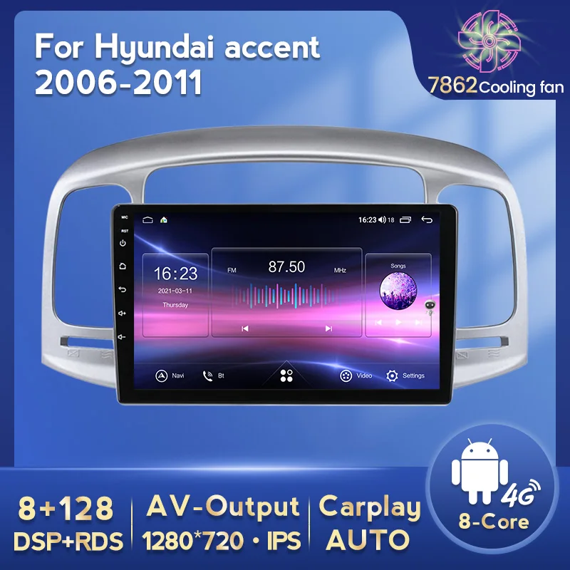 

Android 11 8+128G Car Radio Stereo Video Player Navigation For Hyundai Accent 3 2006 - 2011 Carplay DSP WIFI 4G LTE IPS RDS