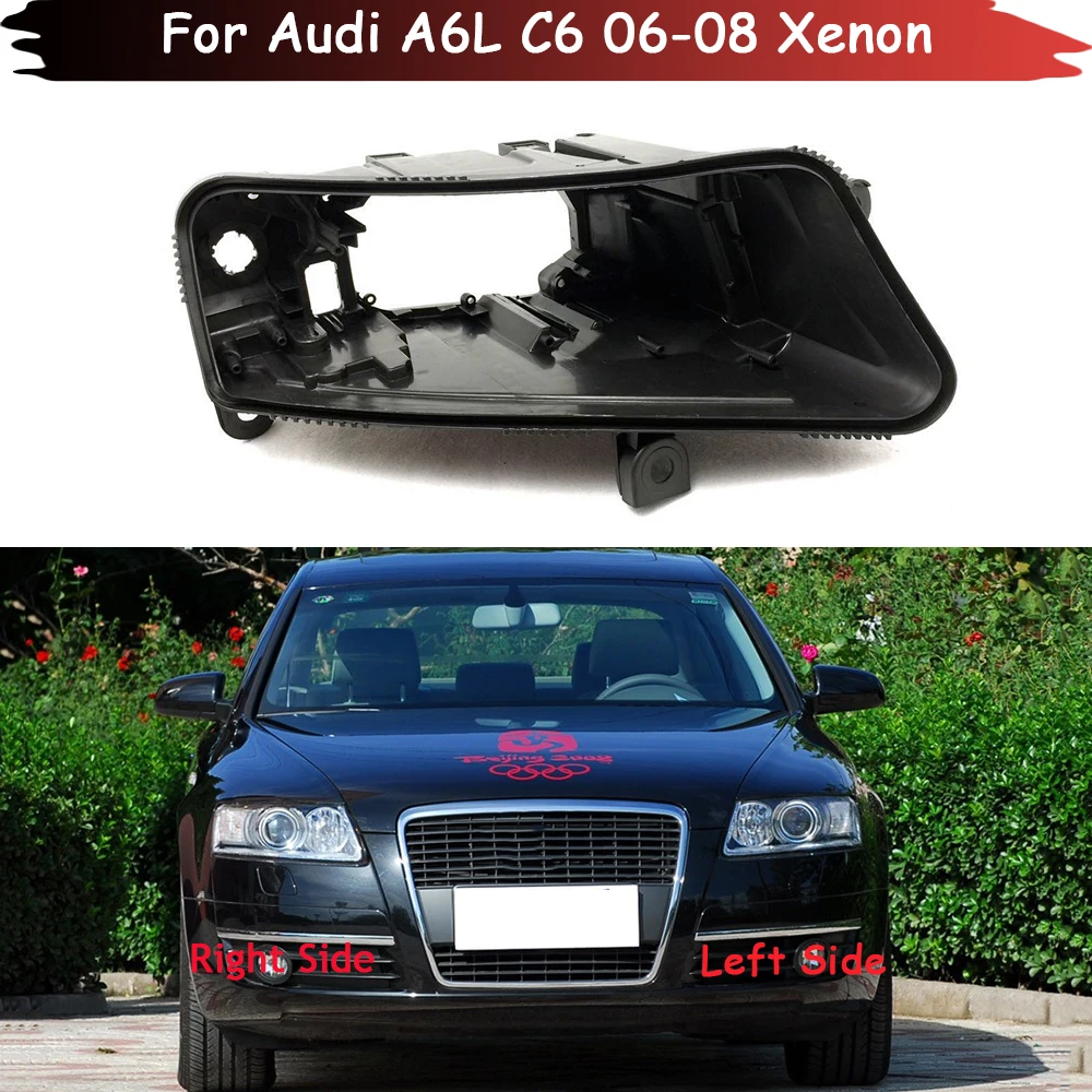 Headlight Base For Audi A6L C6 2006 2007 2008 Xenon Headlamp House Car Rear Base Auto Front Headlight Back House Head Lamp Shell