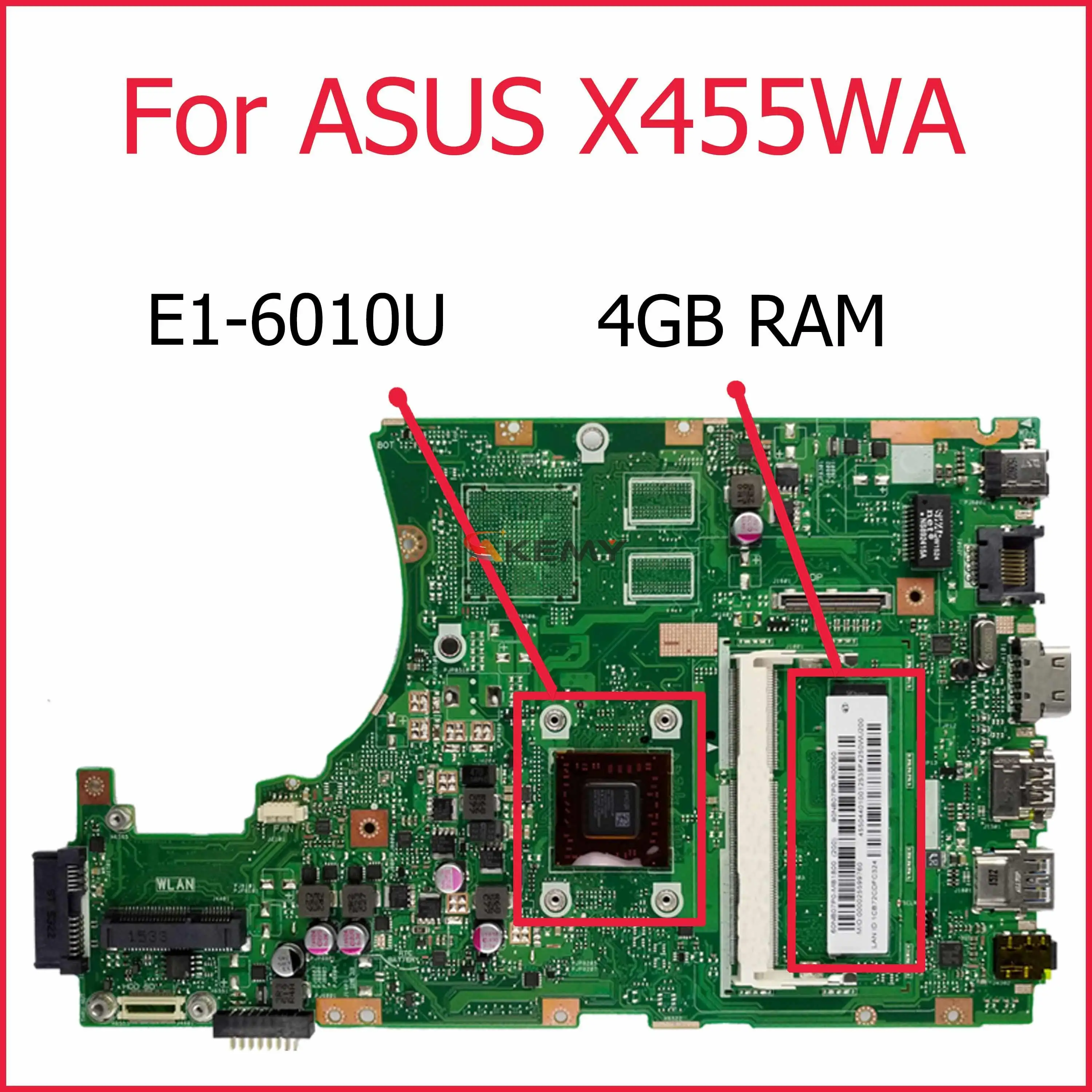 

Материнская плата Akemy X455WA для ноутбука Asus X455W X455WA X455WE X454W X454WA E1-6010U/4G RAM оригинальная материнская плата 100% ТЕСТ ОК