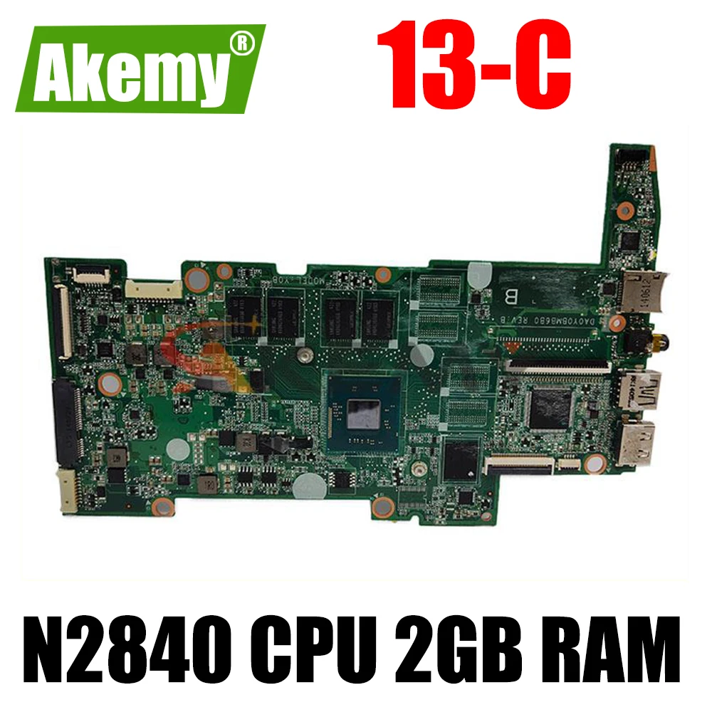 

For HP Stream 13-c Series Laptop motherboard N2840 CPU 2GB RAM 792785-501 792785-001 DA0Y0BMB6C0 Mainboard