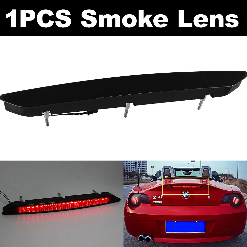

1X для BMW Z4 E85 2002-2008, черные дымчатые линзы, третий красный светодиодный задний стоп-сигнал высокого уровня, лампа 63256930246 , 63256917378