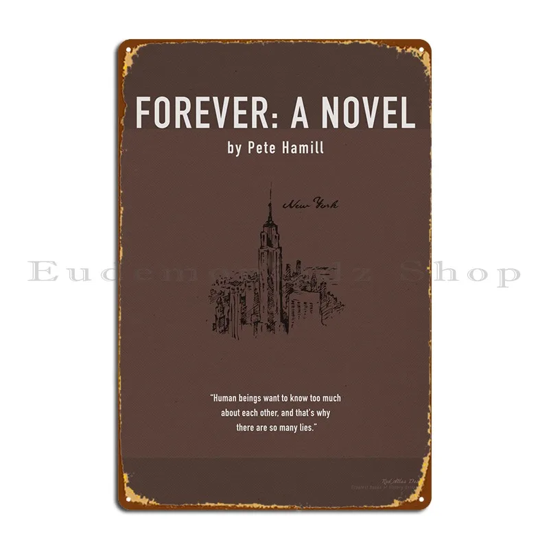 

Металлический плакат с надписью Forever A Novel от Hamill, печатный плакат для кинотеатра, гаража, стены, пещеры, жестяной плакат