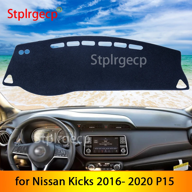 

for Nissan Kicks 2016 2017 2018 2019 2020 P15 Anti-Slip Mat Dashboard Cover Pad Sunshade Dashmat Protect Carpet Car Accessories