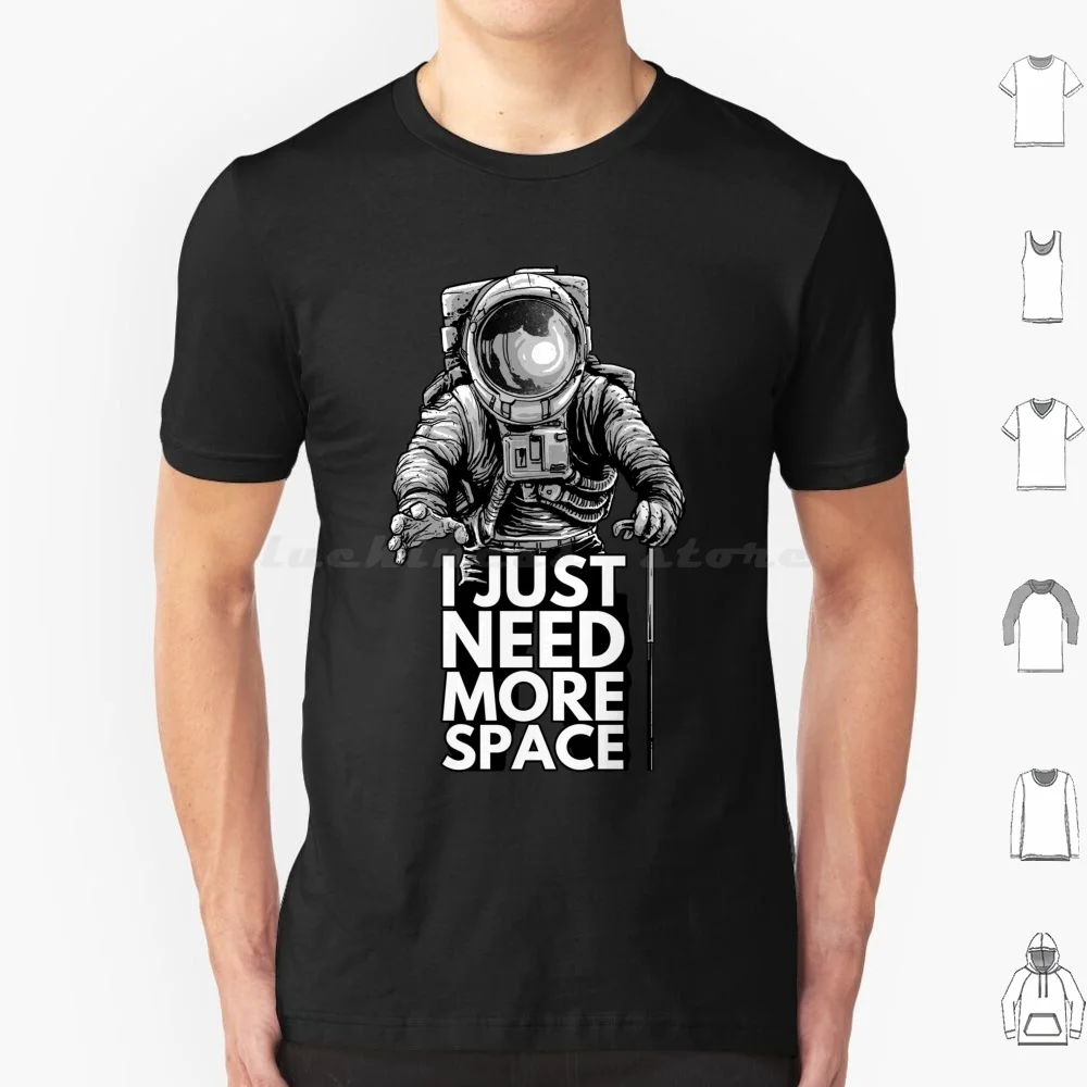 

Футболка для астронавта, мне нужно пространство, футболка 6Xl, хлопковая крутая футболка, астронавт, космос, Вселенная, темная галактика через молочный горшок