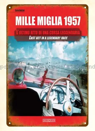 1957 последний акт милии в легендарном гоночном автомобиле металлический жестяной