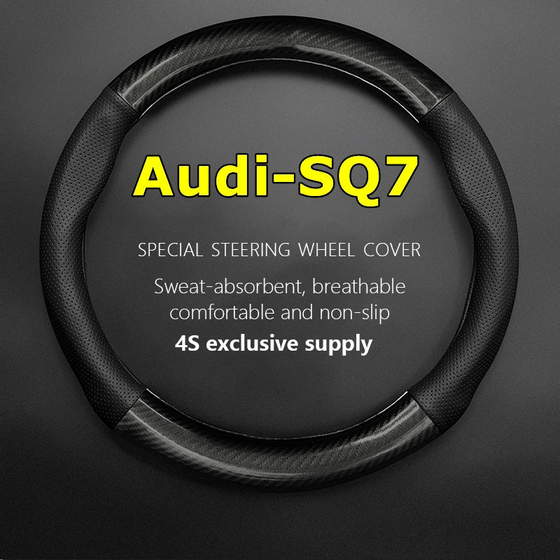 

Non-slip Case For Audi SQ7 Steering Wheel Cover Genuine Leather Carbon Fiber 2016 2015 4.0 TFSI 2021