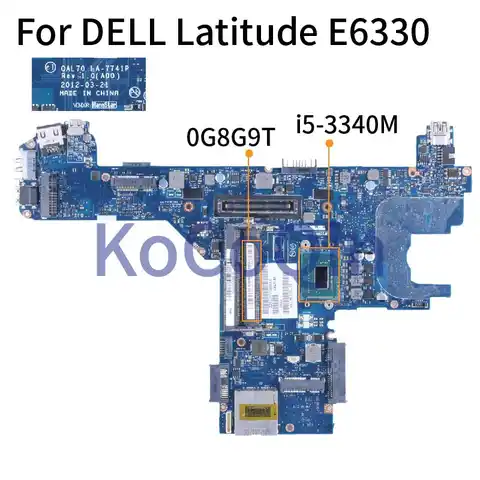 Материнская плата для ноутбука DELL Latitude E6330 i5-3340M материнская плата для ноутбука 0G8G9T LA-7741P SR0XB DDR3