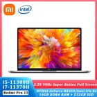Ноутбук Xiaomi RedmiBook Pro 15 i7-11370H 16 Гб DDR4 RAM 512 ГБ SSD 15,6 дюймов 3,2 K Super Retina Full Screen