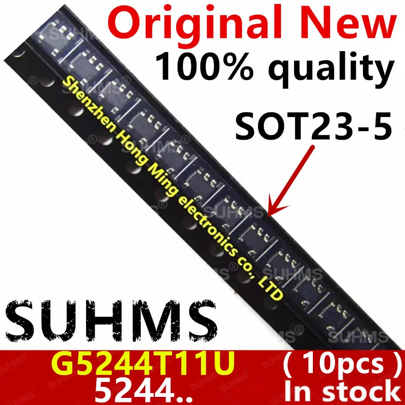 (10 шт.) 100% Новинка G5244T11U G5244 5244 sot23-5