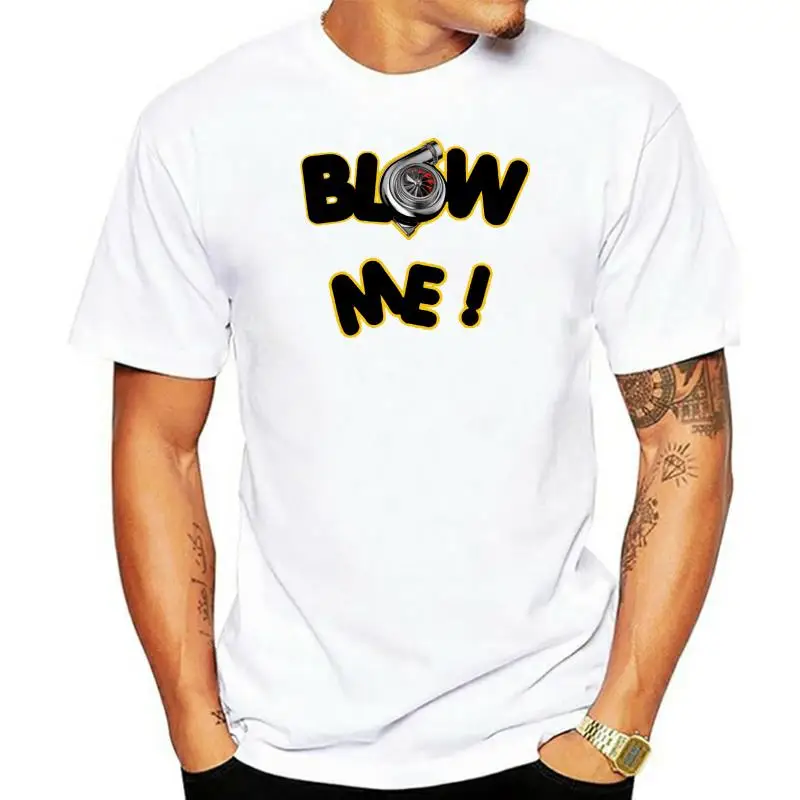 

Blow Me Shirt Tee Short Sleeve Trendy JDM Turbo Boost S15 Wrx Evo GTR 86