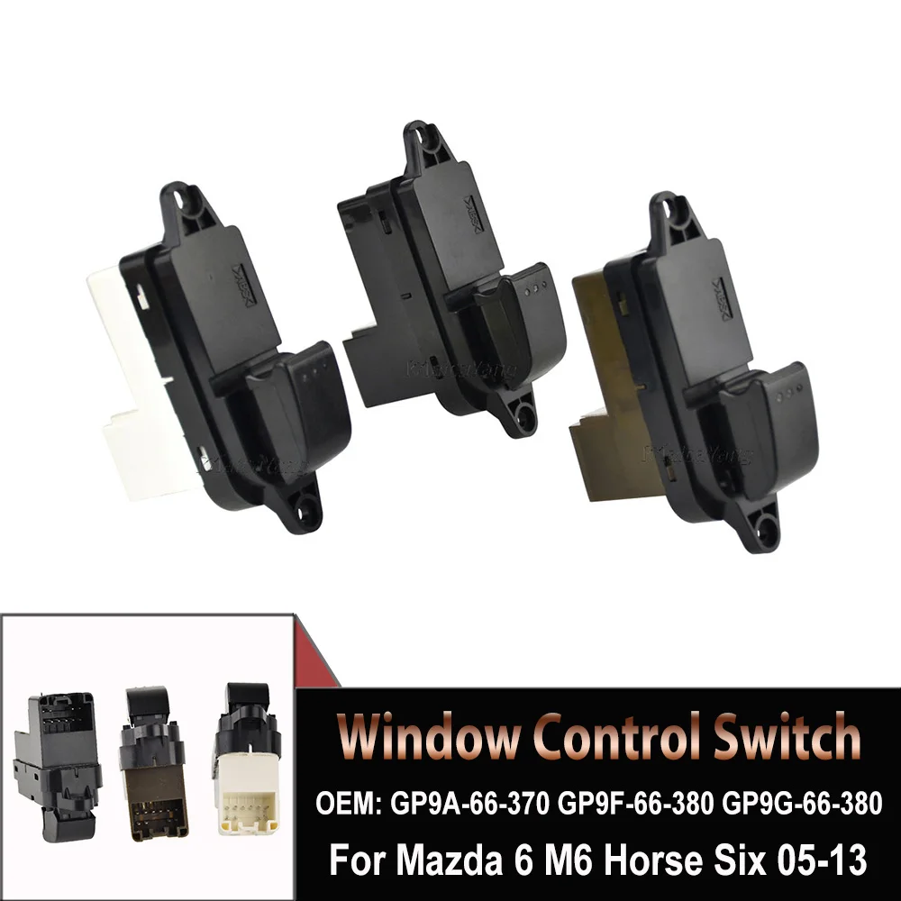 

For Mazda 6 2006-15 Front Right/Rear Left/Rear Right Car Electric Power Master Window Switch GP9A-66-370 GP9F-66-380 GP9G-66-380