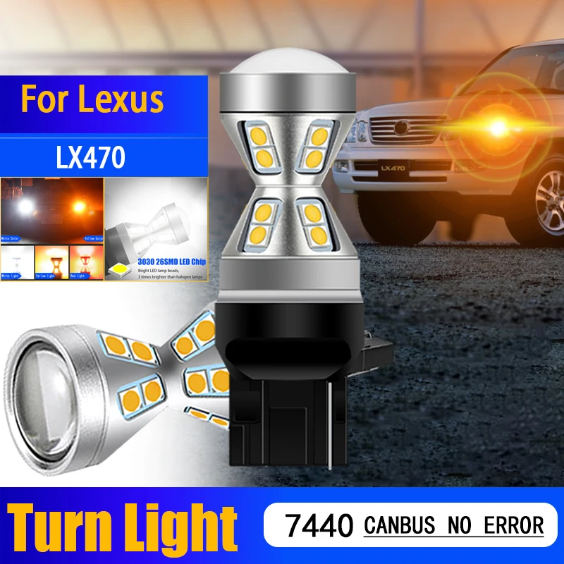 

2PCS T20 7440 7440A 7441 WY21W High Bright Anti Hyper Flash LED Turn Signal Lights Canbus No Error Blinker Bulbs For Lexus LX470