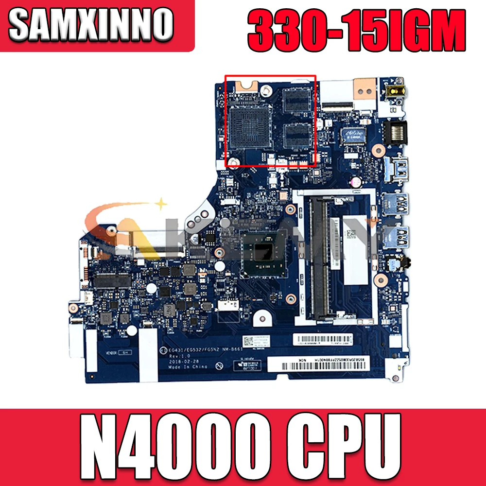 

5B20R33801 For Lenovo 330-15IGM Laptop Motherboard N4000 EG431/EG531/EG5N2 NM-B661 DDR4 MB 100% Tested