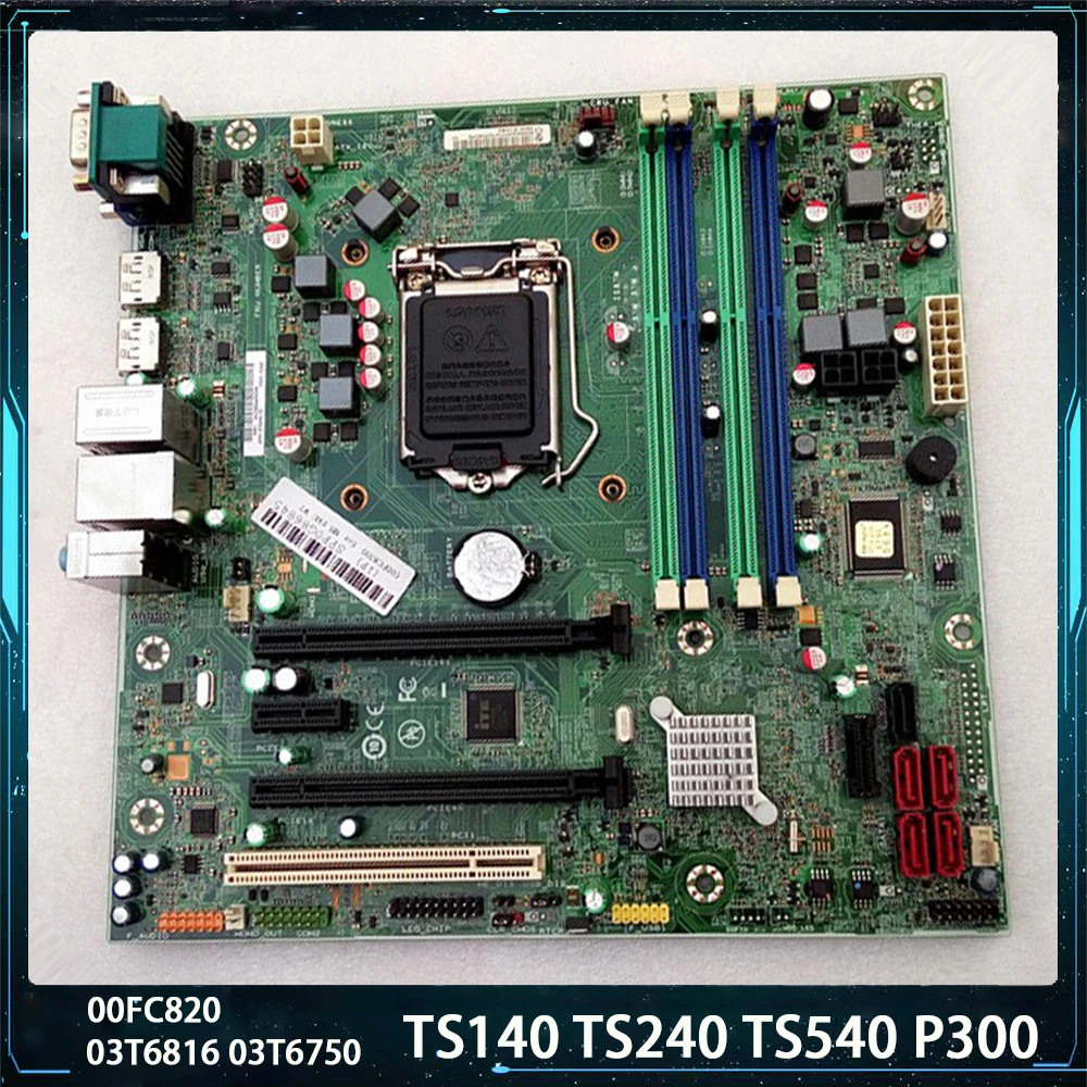 

For Lenovo ThinkStation TS140 TS240 TS540 P300 Workstation Motherboard IS8XM E32 C226 00FC820 03T6816 03T6750 LGA1150 DDR3