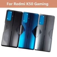new for xiaomi redmi k50 gaming battery cover rear door housing for redmi k50g k50 gaming battery back case