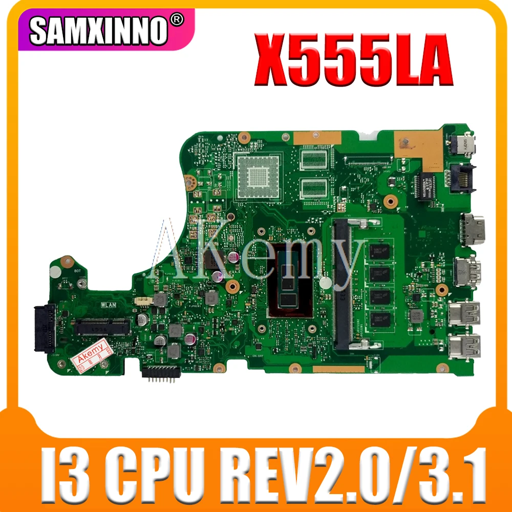 

X555LA Motherboard rev2.0/3.1 i3 cpu For Asus X555LD X555LA Laptop motherboard X555LA Mainboard X555LA Motherboard test 100% OK