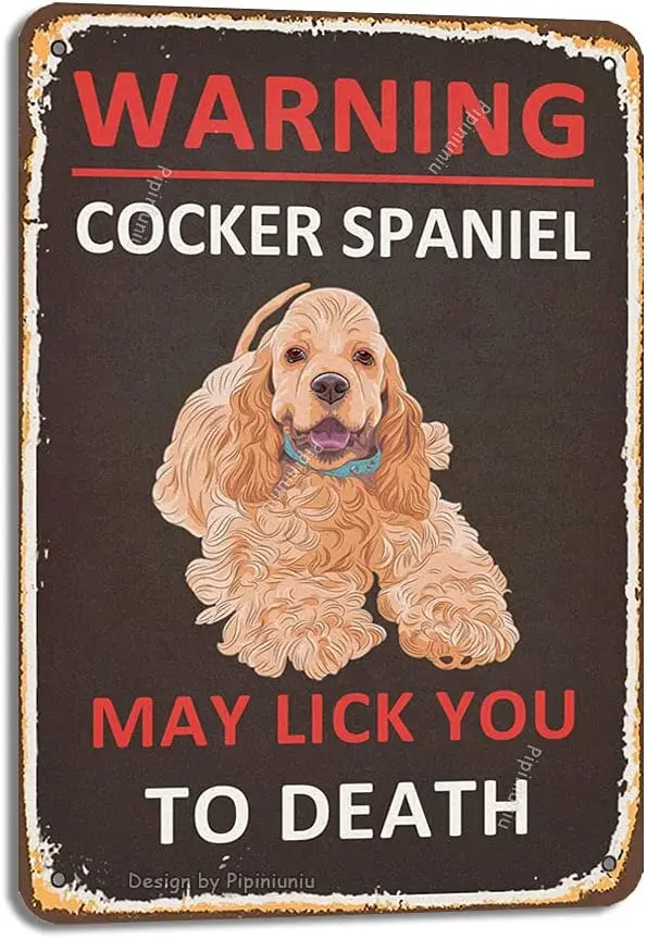 

Предупреждение ная собака кокер-спаниель может лизать вас до смерти жестяное винтажное украшение поделки знак для дома Farmhosue смешной Насте...