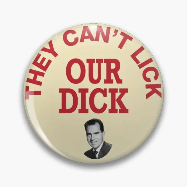 

They Ca Not Lick Our Dick Vectorized Customizable Soft Button Pin Lover Funny Jewelry Fashion Clothes Gift Hat Badge Decor