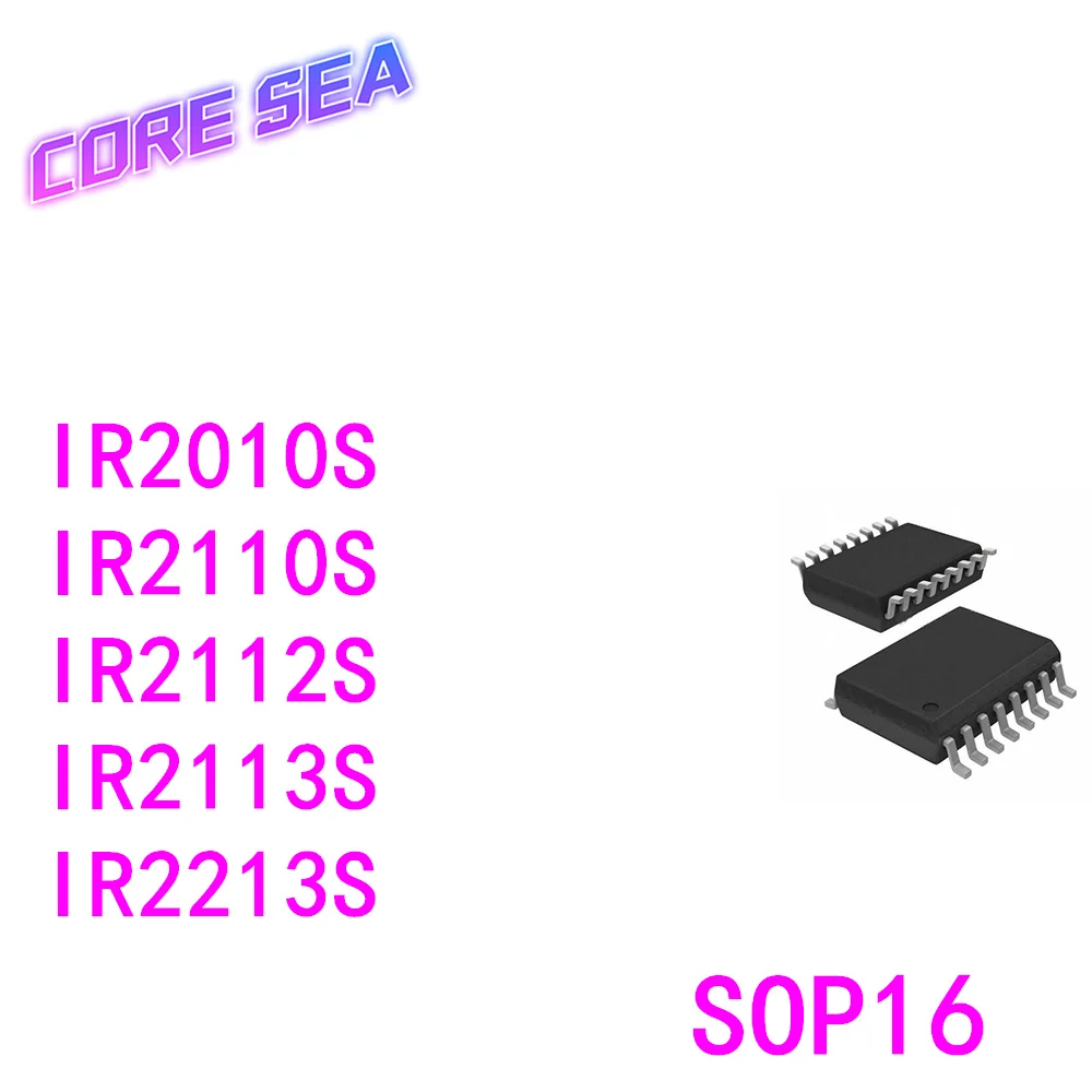 

10PCS IR2110S 2110 2112 2113 2213 2010S IR2010STRPBF SMT SOP16