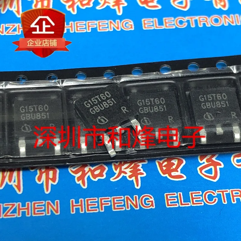 

free shipping G15T60 IGD15N60T TO-252 10PCS