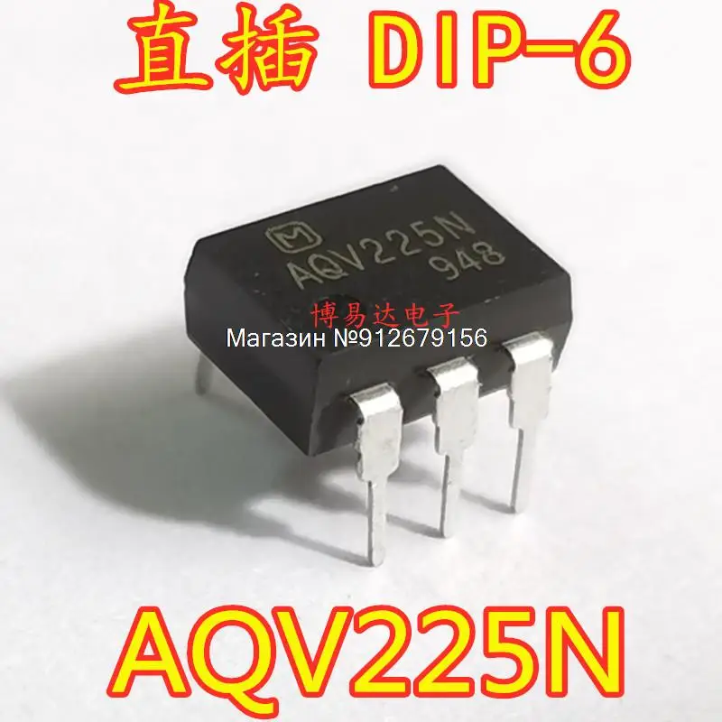 

10 шт./лот AQV225 AQV225N DIP6