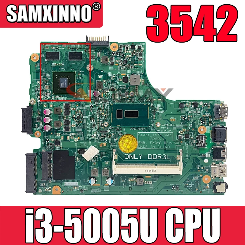 

Оригинальная материнская плата для ноутбука DELL Inspiron 3542, Женская материнская плата i3-5005U 0M0HGX 13269-1 SR244 CN-0M0HGX DDR3