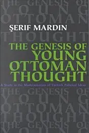 

Genesis of Young Ottoman Thought: Modernization in the Study of english Political Ideas english books world history