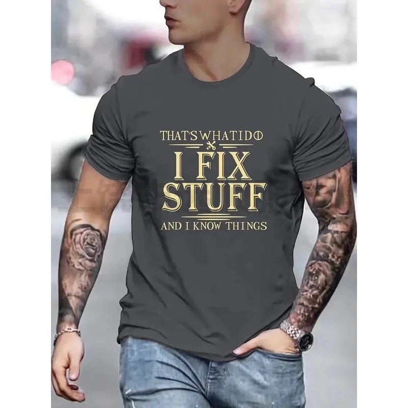 

Men's casual I Fix Stuff pattern printing fashion round-necked short-sleeved loose T-shirt men's wear