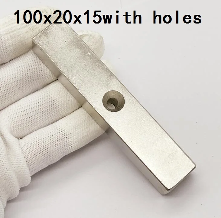 

1PCS Block 100x20x15 mm with hole Super Strong Rare Earth magnets Neodymium Magnet 100*20*15 mm hole 100x20x150mm imanes hole