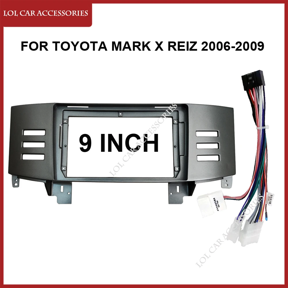 

Автомагнитола 9 дюймов для Toyota MARK X REIZ 2006-2009, стерео, 2 Din, головное устройство, Android, MP5, Wi-Fi, GPS-плеер, панель приборной панели, рамка