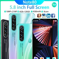 2022 new globalversion note80 pro 5 8inch 6128gb mt6898 cpu 1821mp 4500mah android smartphone unlocked dual card 5g cellphone