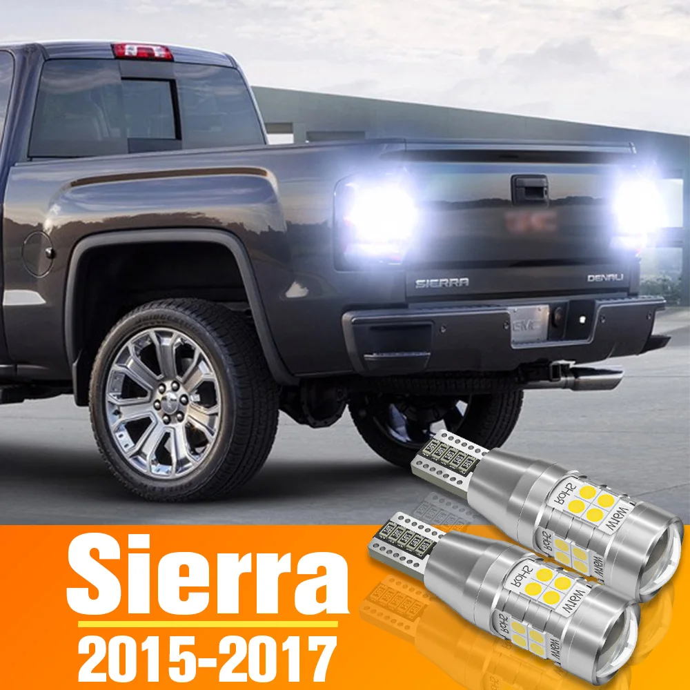 

2pcs LED Reverse Light Backup Bulb Accessories For GMC Sierra 2015 2016 2017