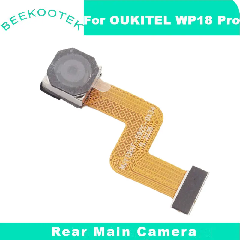 

OUKITEL WP18 Pro Rear Main Camera New Original Cellphone Back Camera Module Accessories For OUKITEL WP18 Pro Smart Phone