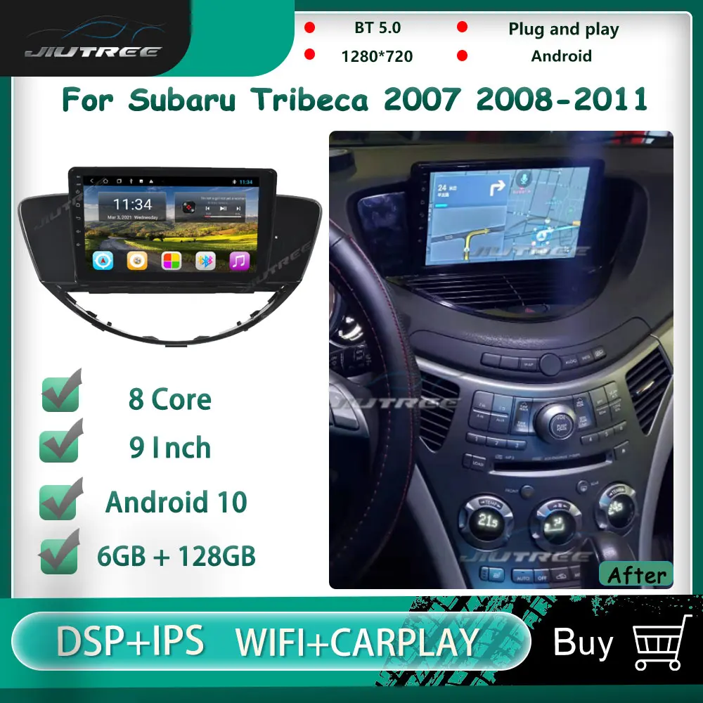 

Car Radio For Subaru Tribeca 2007-2011 Android 10 Touch Sreen GPS Navigation Car Multimedia Player Auto Radio Head Unit Carplay