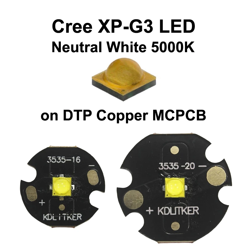 

Cree XP-G3 S5 3B Neutral White 5000K SMD 3535 LED Emitter on KDLitker DTP Copper MCPCB Flashlight DIY