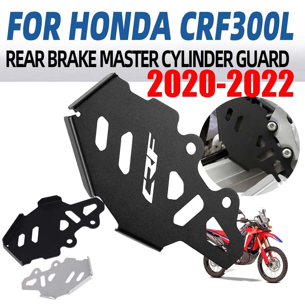 

For HONDA CRF300L CRF300 L RALLY CRF 300 L 300L 20 - 22 Accessories Rear Brake Master Cylinder Guard Heel Protective Cover Guard