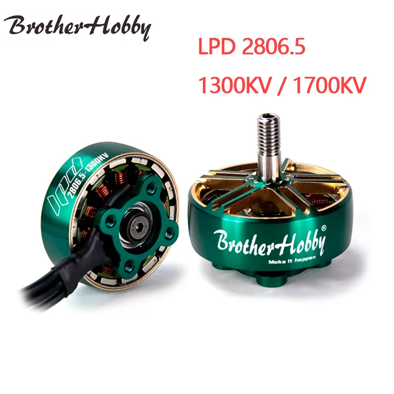 BrotherHobby LPD 2806.5 4-6S 1300KV + 1700KV