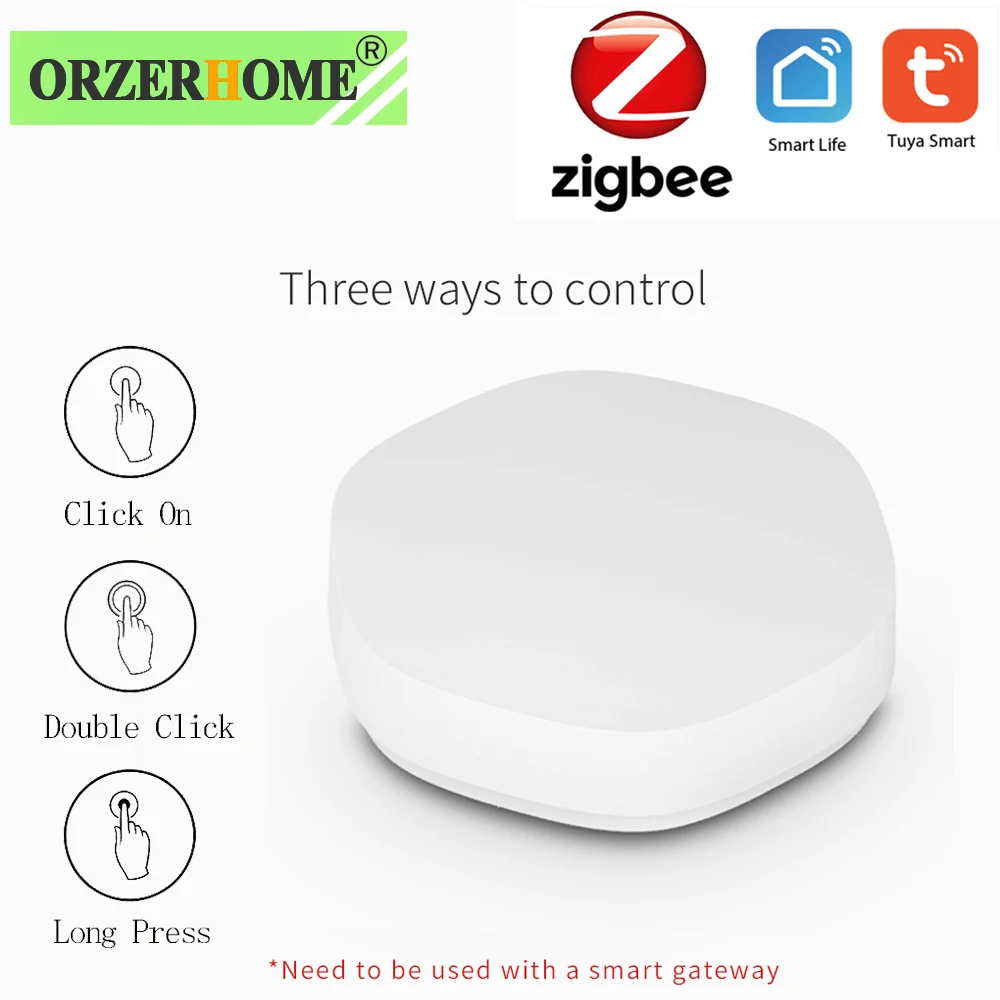 

ORZERHOME Tuya ZigBee Smart Switch Wireless Multi-scene Linkage Button Control One Key Three Uses Smart Life work with Gateway