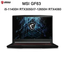 Original MSI GF63 Gaming Laptop 15.6 Inch FHD 144Hz IPS Screen Netbook i7-12650H 16GB 512GB RTX4060 Computer Gaming Notebook PC